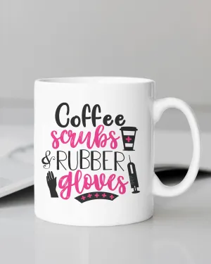 "Coffee Scrubs Rubber Gloves" 12 or 15 oz. mug